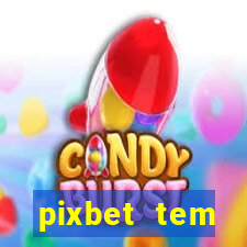 pixbet tem pagamento antecipado